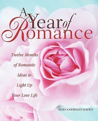 a-year-of-romance-twelve-months-of-romantic-ideas-to-light-up-your-love-life