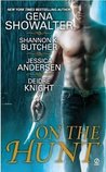On the Hunt (Sentinel Wars #3.4, Nightkeepers #5.5, Gods of Midnight, #4.5)