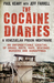 The Cocaine Diaries A Venezuelan Prison Nightmare by Paul Keany