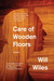 Care of Wooden Floors by Will Wiles