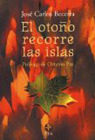 Download and Read online El otoo recorre las islas (obra potica 1961/1970) books