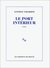Le Port Intérieur by Antoine Volodine