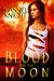 Blood on the Moon by Cassiel Knight