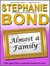 Almost a Family by Stephanie Bancroft