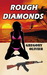 Rough Diamonds by Gregory Olivier
