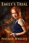 Emily's Trial (Akasha Chronicles, #2)