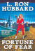 Fortune of Fear (Mission Earth, #5)