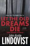 Let the Old Dreams Die cover