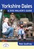 Yorkshire Dales A Dog Walker's Guide by Rob Godfrey