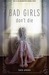 Bad Girls Dont Die (Bad Girls Don't Die, #1) by Katie Alender