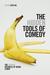 The Hidden Tools of Comedy The Serious Business of Being Funny by Steve Kaplan