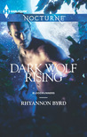 Dark Wolf Rising (Bloodrunners, #4)