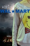 Waist-Deep In Walmart