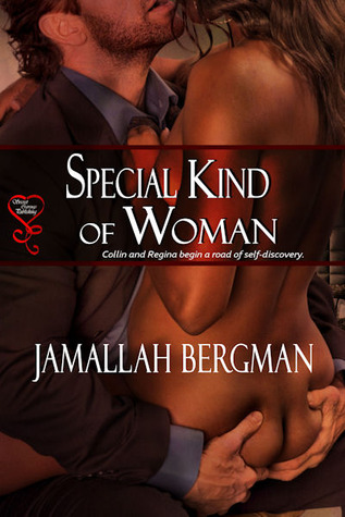 special kind of woman jamallah bergman special kind of woman jamallah bergman