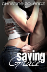 Saving Grace (Mad World, #2)