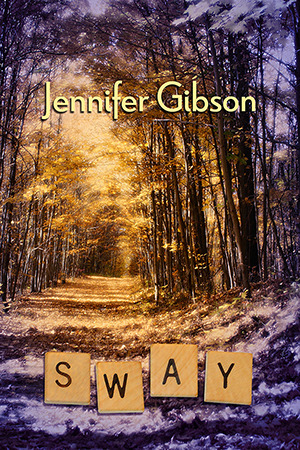 Sway (Book #1)