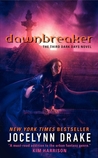 Dawnbreaker (Dark Days, #3) Dawnbreaker (Dark Days, #3)