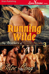 Running Wilde (The Brothers of Wilde, Nevada #3)