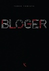 Bloger - poradnik dla blogerów