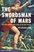The Swordsman of Mars by Otis Adelbert Kline