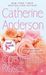 Coming Up Roses by Catherine Anderson