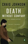 Death Without Company (Walt Longmire, #2)