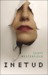 Inetud (Inetud, #1) by Scott Westerfeld