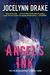 Angel's Ink (The Asylum Tales, #1) by Jocelynn Drake