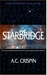 StarBridge (Starbridge #1) by A.C. Crispin