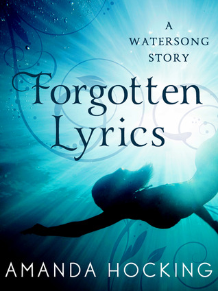 Forgotten Lyrics(The Watersong Quartet 0.5)
