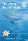 Modern Buddhism: The Path of Compassion and Wisdom - (Volume 2 Tantra)