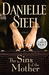 The Sins of the Mother A Novel by Danielle Steel