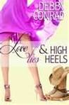 Love, Lies & High Heels (Love, Lies and More Lies #1)