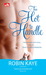 Too Hot to Handle (Domestic Gods, #2) by Robin Kaye