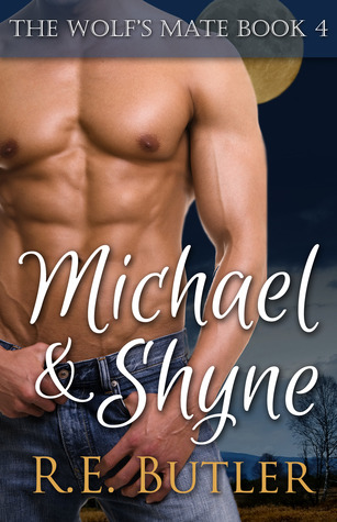Michael & Shyne (The Wolfs Mate, #4)