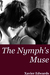 The Nymph's Muse by Xavier Edwards