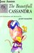 The Beautiful Cassandra by Jane Austen