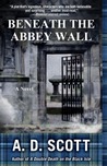 Beneath the Abbey Wall cover