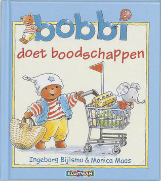 Download and Read online Bobbi doet boodschappen books