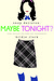 Maybe Tonight? (Snap Decision, #1) by Bridie Clark