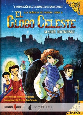 El globo celeste (Las crónicas de Kronos, #2)
