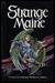 Strange Maine by Charles G. Waugh