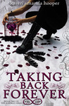 Taking Back Forever (The Kindrily, #2)