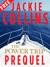 The Power Trip Prequel An Original Short Story by Jackie Collins
