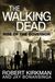The Walking Dead Rise of the Governor by Robert Kirkman