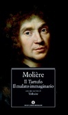 Il tartufo - Il malato immaginario