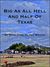 Big As All Hell And Half Of Texas by Marlayna Glynn Brown