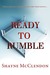 Ready to Rumble (Love of the Game, #1) by Shayne McClendon