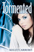 Tormented (Evolution, #2) by Kelly Carrero