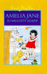 Amelia Jane is Naughty Again cover